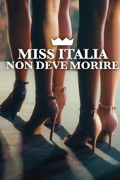 Miss Italia non deve morire (2025) Streaming