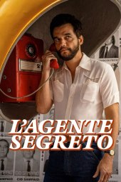 L'agente segreto (2025) Streaming