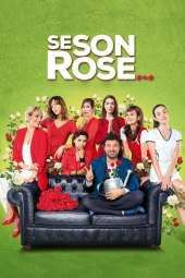 Se son rose (2018) Streaming ITA