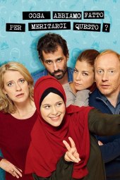 Cosa abbiamo fatto per meritarci questo? (2018) Streaming