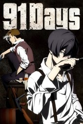 91 Days [12/12] (2016) Sub ITA Streaming