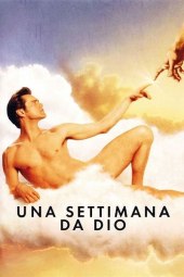Una settimana da Dio (2003) ITA Streaming