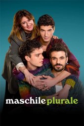 Maschile plurale (2024) Streaming