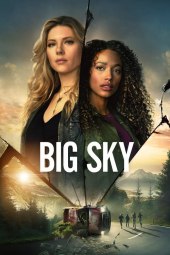Big Sky 2 [18/18] ITA Streaming