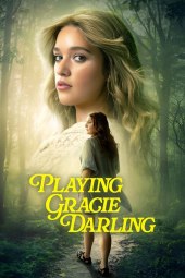 Playing Gracie Darling [6/6] ITA Streaming