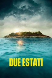Due estati 1 [6/6] ITA Streaming