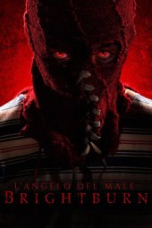 L'Angelo Del Male - Brightburn (2019) ITA Streaming