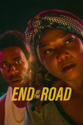 End of the Road (2022) Streaming
