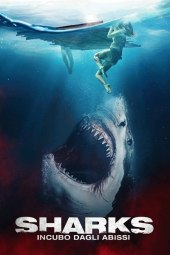 Sharks - Incubo dagli abissi (2022) Streaming