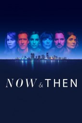 Now & Then 1 [8/8] ITA Streaming