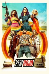 Sky Rojo 2 [8/8] ITA Streaming