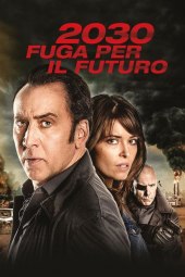 2030 Fuga per il futuro (2017) ITA Streaming