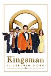 Kingsman: Il cerchio d’oro (2017) ITA Streaming