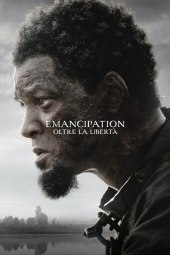 Emancipation - Oltre la libertà (2022) Streaming