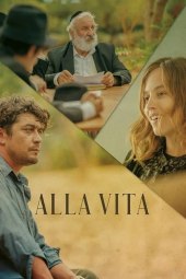 Alla vita (2022) Streaming