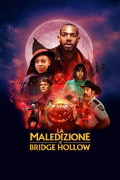 La maledizione di Bridge Hollow (2022) Streaming
