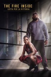 The Fire Inside: Lotta per la vittoria (2024) Streaming