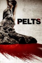 Istinto animale - Pelts (2006) Streaming ITA