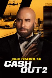 Cash Out 2: High Rollers (2025) Streaming