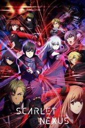 Scarlet Nexus [26/26] (2021) Sub ITA Streaming
