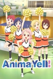 Anima Yell! [12/12] (2018) Sub ITA Streaming