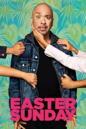 Easter Sunday (2022) Streaming