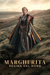 Margherita - Regina del Nord (2021) Streaming