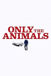 Only the Animals - Storie di spiriti amanti (2019) Streaming