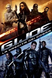 G.I. Joe - La nascita dei Cobra (2009) Streaming