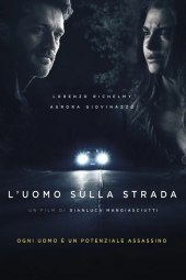 L'uomo sulla strada (2022) Streaming
