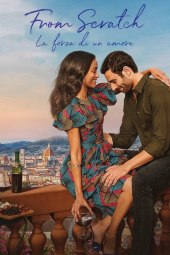 From Scratch - La forza di un amore [8/8] ITA Streaming
