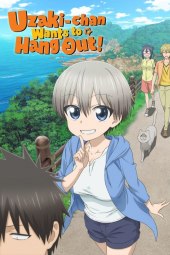 Uzaki-chan wa asobitai! [12/12] (2020) [1°Serie] Sub ITA Streaming