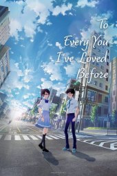 Boku ga Aishita Subete no Kimi e (2022) Sub ITA Streaming