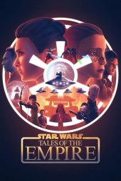 Star Wars: Tales of the Empire [6/6] ITA Streaming