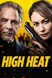 High Heat (2022) Streaming
