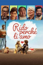 Rido perché ti amo (2023) Streaming