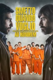 Smetto quando voglio - Ad honorem (2017) ITA Streaming