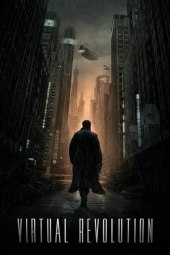 Virtual Revolution (2016) Streaming ITA