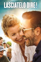 Lasciatelo dire (2019) Streaming