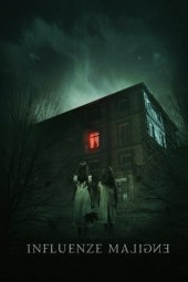 Influenze maligne (2019) ITA Streaming