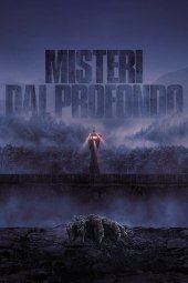 Misteri dal profondo (2025) Streaming