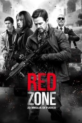 Red Zone - 22 miglia di fuoco  (2018) ITA Streaming