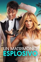 Un matrimonio esplosivo (2022) Streaming