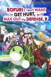 Itai no wa Iya nano de Bougyoryoku ni Kyokufuri Shitai to Omoimasu II [12/12] (2023) [2°Serie] Sub ITA Streaming