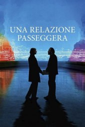 Una relazione passeggera (2022) Streaming