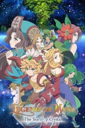 Seiken Densetsu: Legend of Mana -The Teardrop Crystal- [12/12] (2022) Sub ITA Streaming