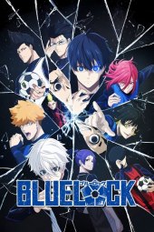 Blue Lock [38/38] (2022-2024) Sub ITA Streaming