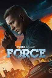 Power Book IV: Force 3 [10/10] ITA Streaming