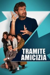 Tramite amicizia (2023) Streaming