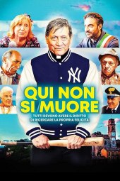 Qui non si muore (2019) Streaming